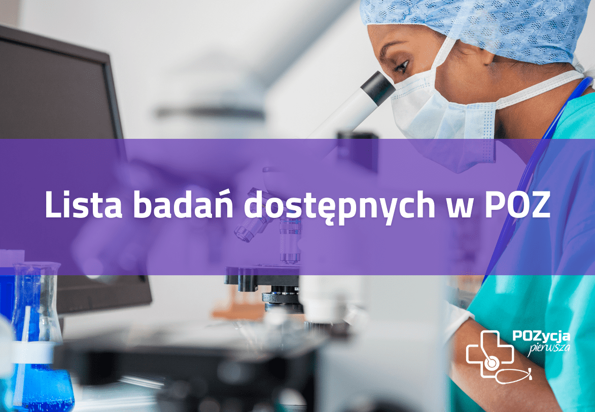 Lista badań dostępnych w POZ