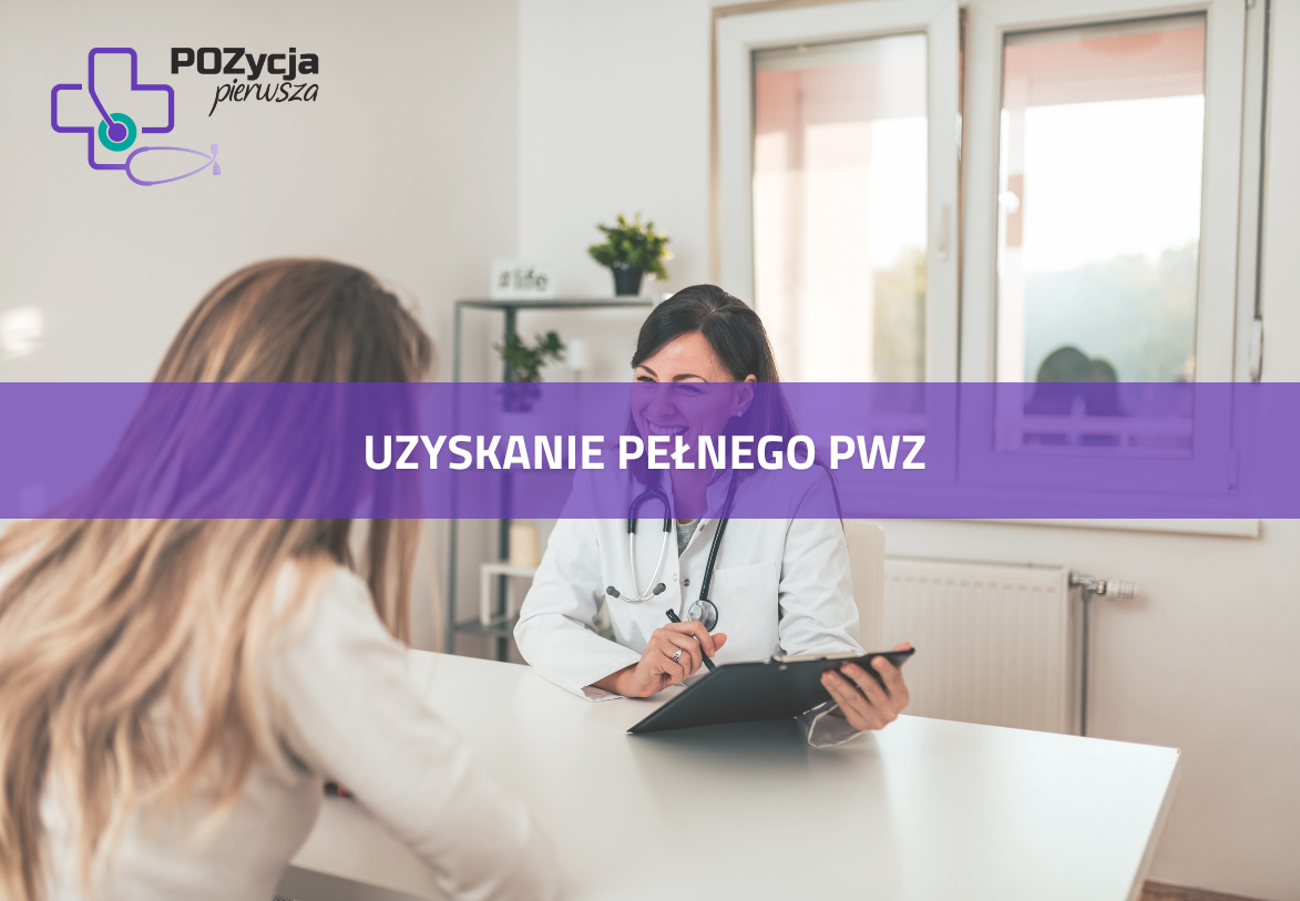 Uzyskanie pełnego PWZ 