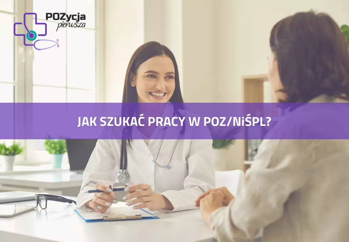 Jak szukać pracy w POZ/NiŚPL?