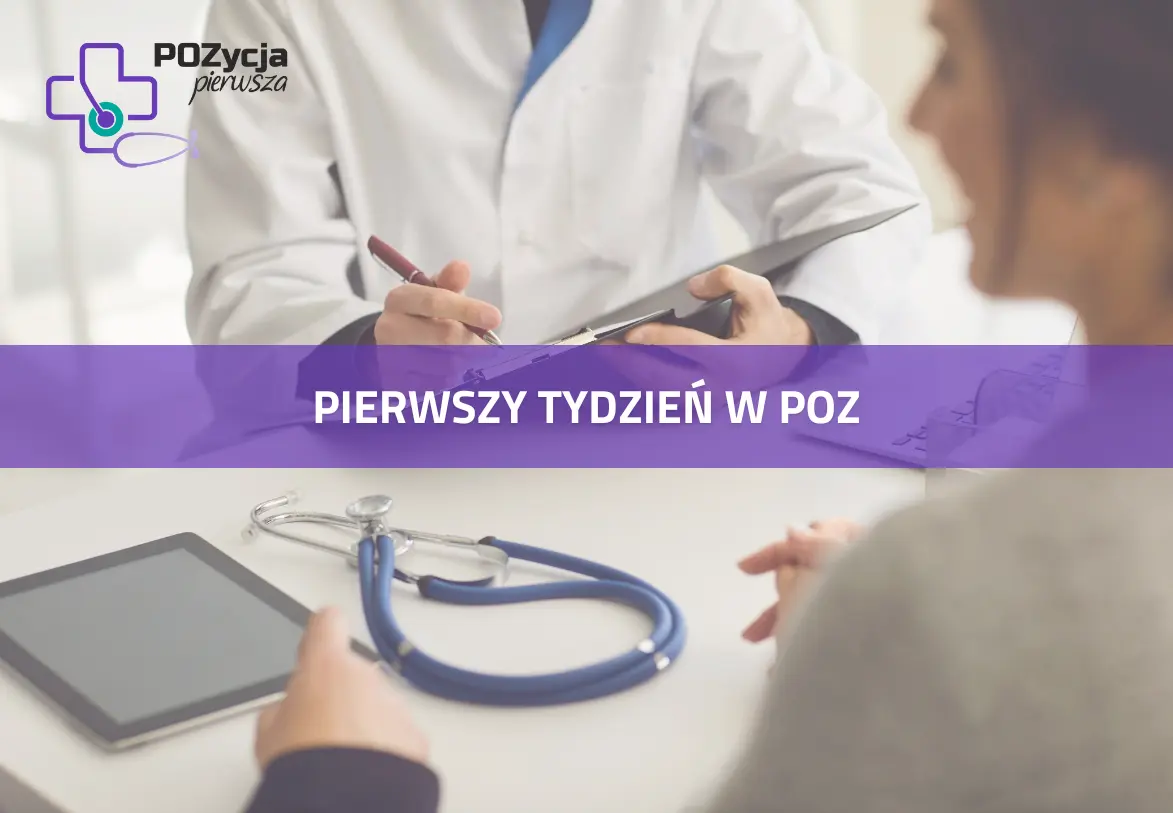 Pierwszy tydzień, czyli początki mojej pracy w podstawowej opiece zdrowotnej